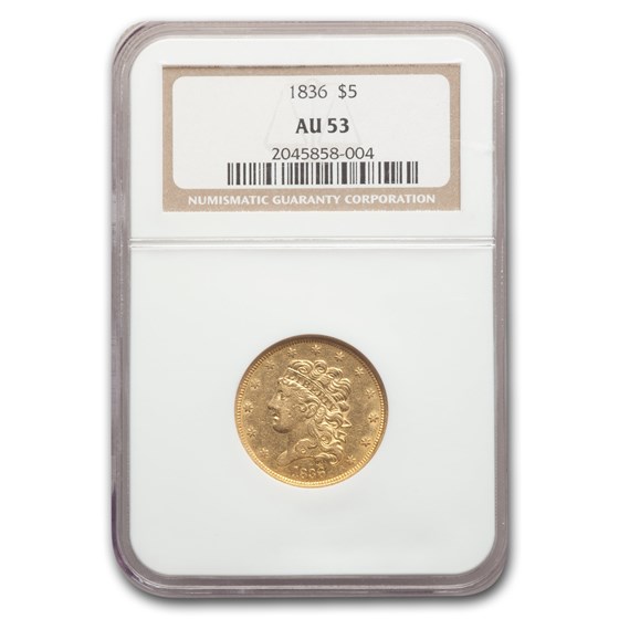 1836 $5 Gold Classic Head Half Eagle AU-53 NGC 1836 $5 Gold Classic Head Half Eagle AU-53 NGC